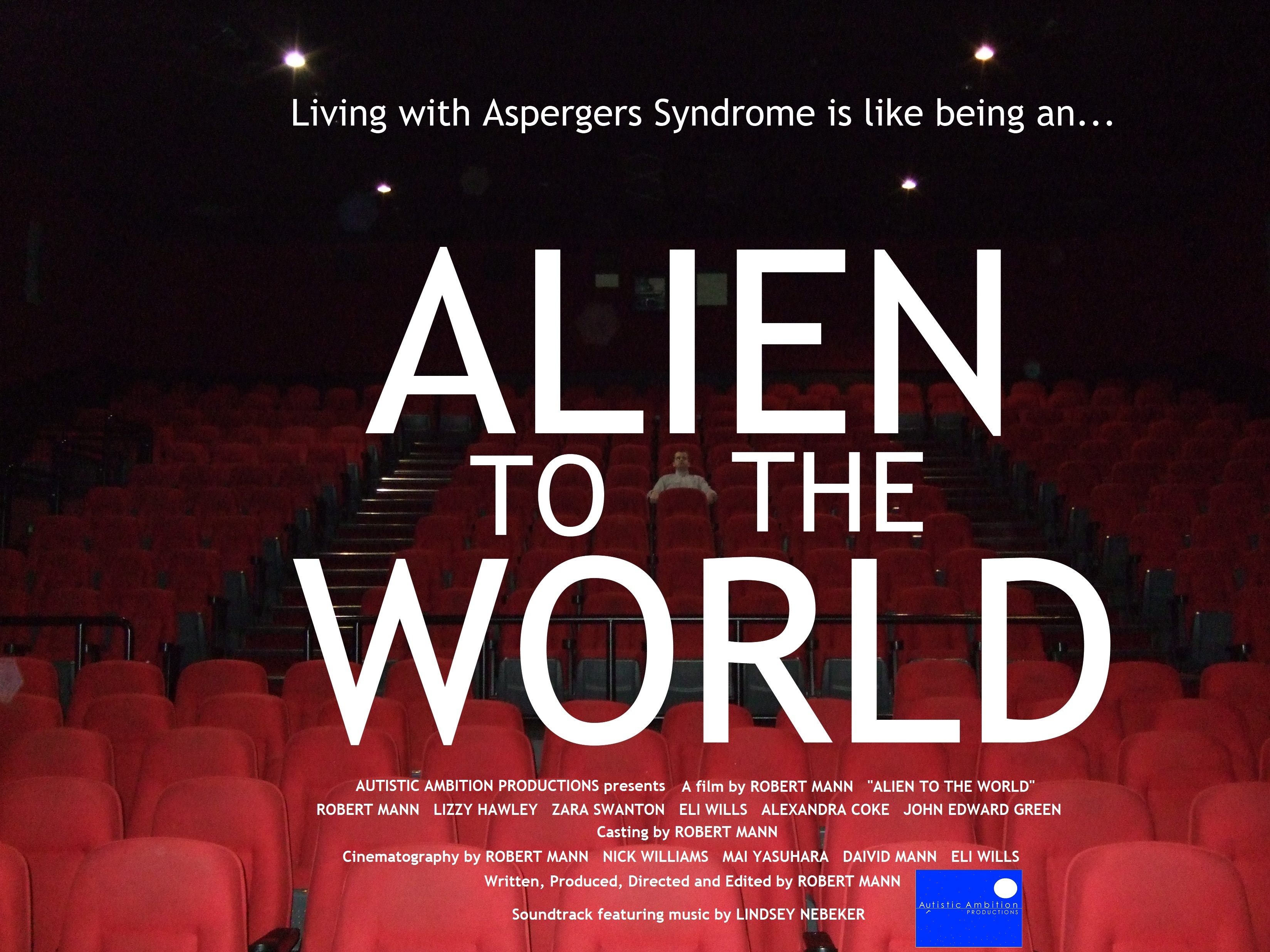 "Alien to the World" documentary poster (courtesy of Robert Mann, M.A.)
